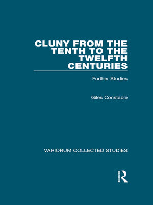 cover image of Cluny from the Tenth to the Twelfth Centuries